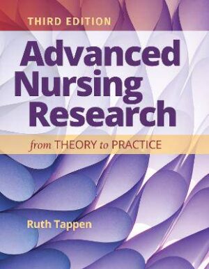 Advanced Nursing Research:From Theory to Practice - 9781284231755