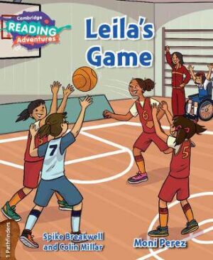 Cambridge Reading Adventures Leila's Game 1 Pathfinders - 9781108408202