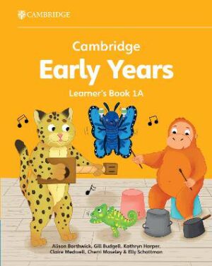 Cambridge Early Years Learner's Book 1A: Early Years International - 9781009984966