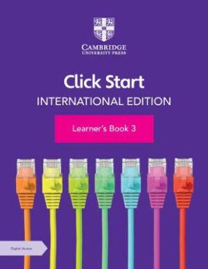 Click Start International Edition Learner's Book 3 with Digital Access (1 Year) - 9781108951845