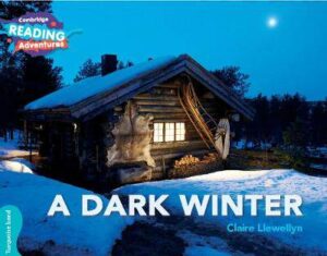 Cambridge Reading Adventures A Dark Winter Turquoise Band - 9781108439787