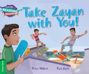 Cambridge Reading Adventures Take Zayan with You! Green Band - 9781107575875
