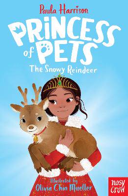 Princess of Pets: The Snowy Reindeer - 9781788004732