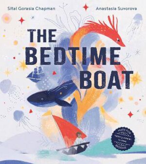The Bedtime Boat - 9780008534318