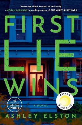 First Lie Wins: Reese's Book Club Pick (A Novel) - 9780593792575