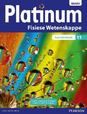 Platinum Fisiese Wetenskappe Graad 11 Leerderboek: Graad 11: Leerderboek - 9780636138223