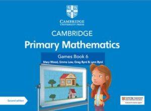 Cambridge Primary Mathematics Games Book 6 with Digital Access - 9781108986885