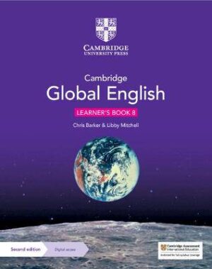 Cambridge Global English Learner's Book 8 with Digital Access (1 Year): for Cambridge Lower Secondary English as a Second Language - 9781108816649