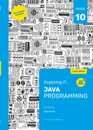 Exploring IT: Java Programming G10 (4'th Edition) - 9781049255187