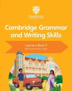 Cambridge Grammar and Writing Skills Learner's Book 9 - 9781108719315