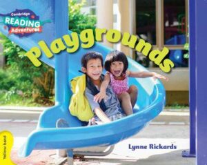 Cambridge Reading Adventures Playgrounds Yellow Band - 9781316503188
