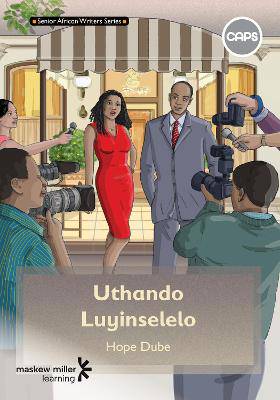 Uthando Luyinselelo: Grade 8 - 9780796249609