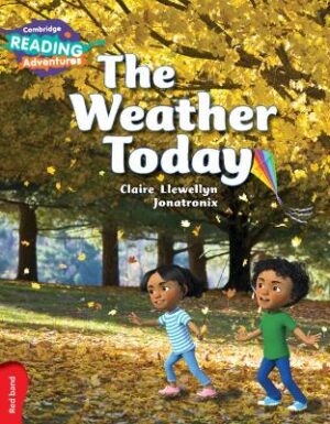 Cambridge Reading Adventures The Weather Today Red Band - 9781107576766
