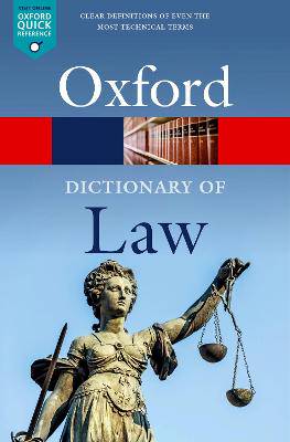 A Dictionary of Law - 9780192897497