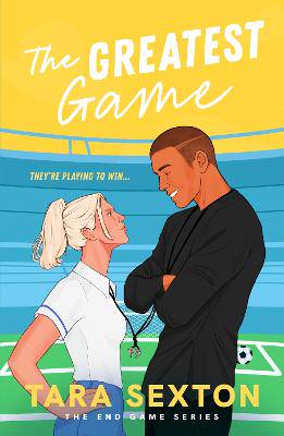 The Greatest Game: A spicy enemies to lovers soccer romance - 9781835984987