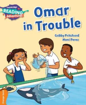 Cambridge Reading Adventures Omar in Trouble Orange Band - 9781316503294