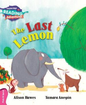 Cambridge Reading Adventures The Last Lemon Pink B Band - 9781107549098
