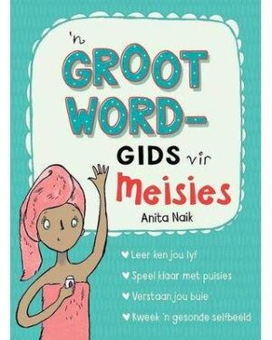 'n Grootwordgids vir meisies - 9780799393941