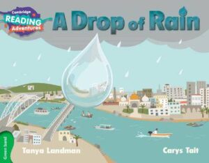 Cambridge Reading Adventures A Drop of Rain Green Band - 9781107550605