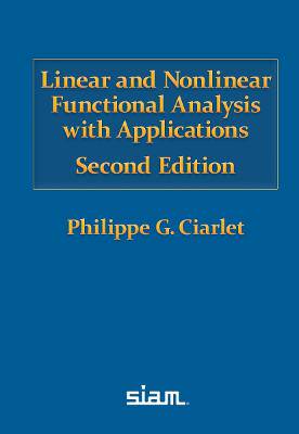 Linear and Nonlinear Functional Analysis with Applications - 9781611978230