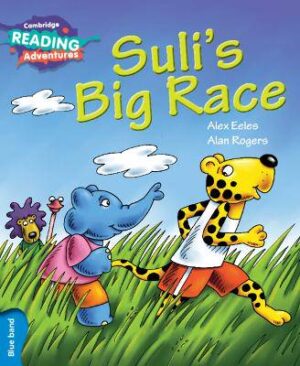 Cambridge Reading Adventures Suli's Big Race Blue Band - 9781316600863