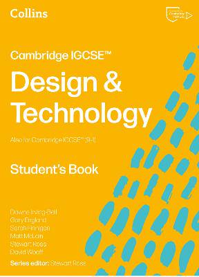 Cambridge IGCSE (TM) Design & Technology Student's Book (Collins Cambridge IGCSE (TM)) - 9780008780876