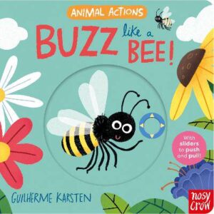Animal Actions: Buzz Like a Bee - 9781805131632