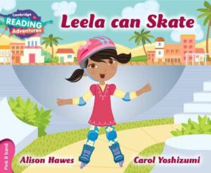 Cambridge Reading Adventures Leela Can Skate Pink B Band - 9781107575820