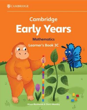 Cambridge Early Years Mathematics Learner's Book 3C: Early Years International - 9781009388009