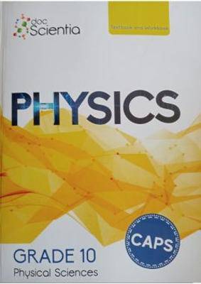 Physical Sciences G10 Textbook/Workbook Physics (DC) - 9780639500560