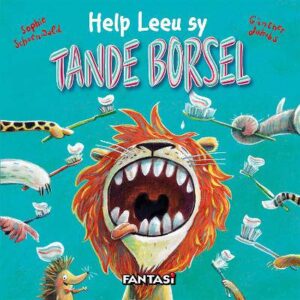 Help Leeu sy Tande Borsel! - 9781997447054