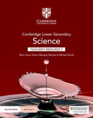 Cambridge Lower Secondary Science Teacher's Resource 9 with Digital Access - 9781108785228