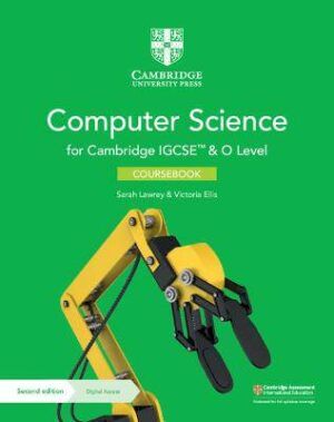 Cambridge IGCSE (TM) and O Level Computer Science Coursebook with Digital Access (2 Years) - 9781108915144