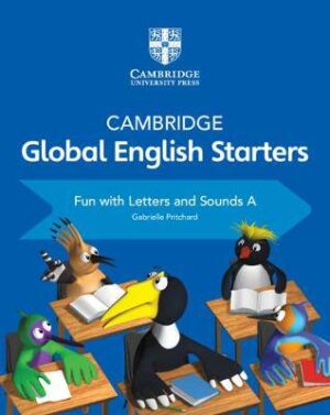 Cambridge Global English Starters Fun with Letters and Sounds A - 9781108700108