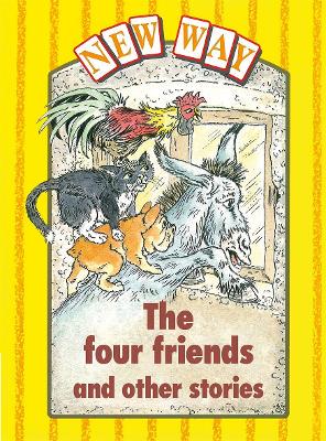 New Way Yellow Level Platform Book - The Four Friends and Other Stories - 9780174006152