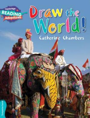 Cambridge Reading Adventures Draw the World Turquoise Band - 9781107576841