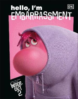 Disney Inside Out 2 Hello, I'm Embarrassment - 9780241788745