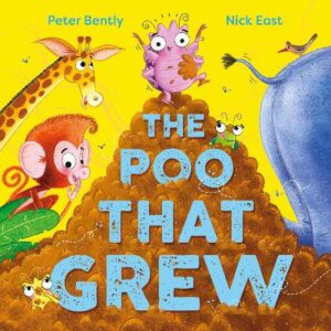 The Poo That Grew - 9781526365453