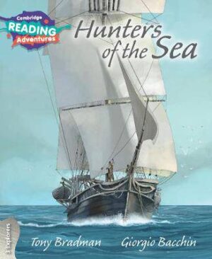 Cambridge Reading Adventures Hunters of the Sea 3 Explorers - 9781108400992