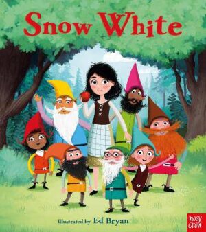 Fairy Tales: Snow White - 9781788003032