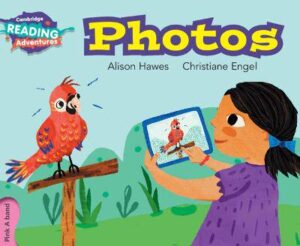 Cambridge Reading Adventures Photos Pink A Band - 9781108400664