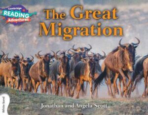 Cambridge Reading Adventures The Great Migration White Band - 9781107560659