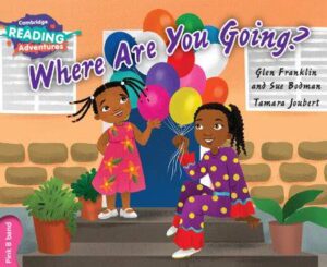Cambridge Reading Adventures Where Are You Going? Pink B Band - 9781108439671