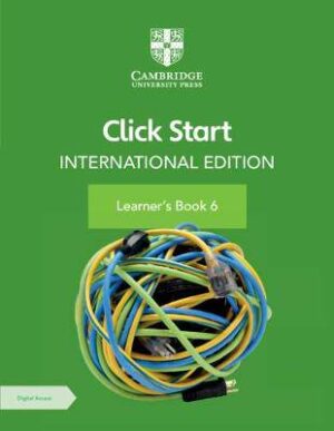 Click Start International Edition Learner's Book 6 with Digital Access (1 Year) - 9781108951906
