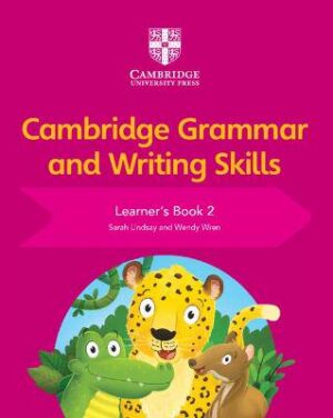 Cambridge Grammar and Writing Skills Learner's Book 2 - 9781108730594