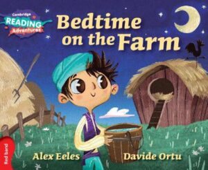 Cambridge Reading Adventures Bedtime on the Farm Red Band - 9781316500811