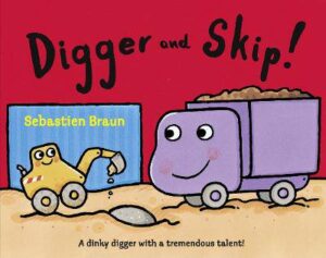 Digger and Skip - 9780007362752