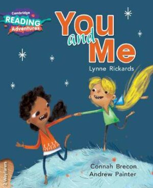 Cambridge Reading Adventures You and Me 2 Wayfarers - 9781108410830