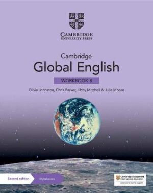 Cambridge Global English Workbook 8 with Digital Access (1 Year): for Cambridge Primary and Lower Secondary English as a Second Language - 9781108963718