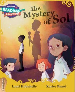Cambridge Reading Adventures The Mystery of Sol 2 Wayfarers - 9781108436724